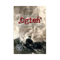 Józef Kuraś Ogień. Podhalańska wojna 1939-1945