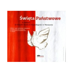 Święta państwowe w plakacie ze zbiorów Muzeum Niepodległości w Warszawie