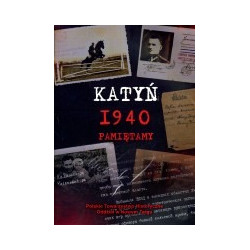 Katyń 1940. Pamiętamy