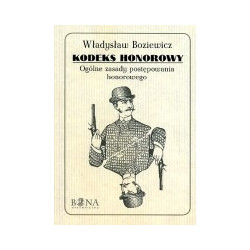 Kodeks honorowy. Ogólne zasady postępowania honorowego