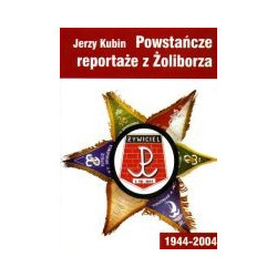 Powstańcze reportaże z Żoliborza