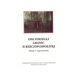 Oni strzegli granic II Rzeczypospolitej