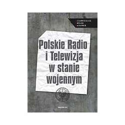 Polskie Radio i Telewizja w stanie wojennym