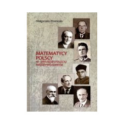 Matematycy polscy w dwudziestoleciu międzywojennym