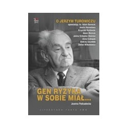 Gen ryzyka w sobie miał...