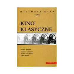 Historia kina. Tom 2. Kino klasyczne