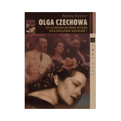 Olga Czechowa. Czy ulubiona aktorka Hitlera była rosyjskim szpiegiem?