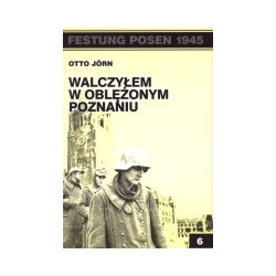 Walczyłem w oblężonym Poznaniu