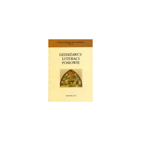 Dzierżawcy Literaci Posłowie