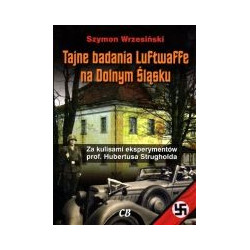 Tajne badania Luftwaffe na Dolnym Śląsku