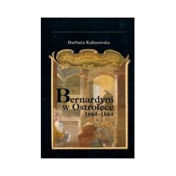 Bernardyni w Ostrołęce 1664-1864