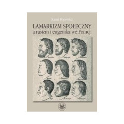 Lamarkizm społeczny a rasizm i eugenika we Francji