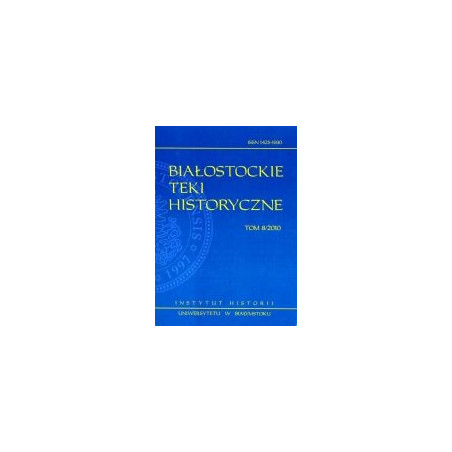 Białostockie Teki Historyczne tom 8