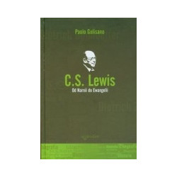 C.S. Lewis Od Narnii do Ewangelii