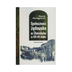 Społeczność żydowska w Chmielniku w XIX-XX wieku