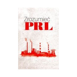 Zrozumieć PRL