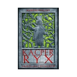 Kacper Ryx i król alchemików