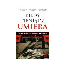 Kiedy pieniądz umiera