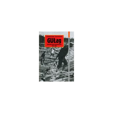 Gułag. Radzieckie obozy koncentracyjne 1918-1953