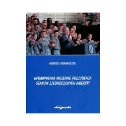 Uprawnienia wojenne prezydenta Stanów Zjednoczonych Ameryki