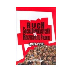 Ruch socjaldemokratyczny w Rzeczypospolitej Polskiej (1989-2010)