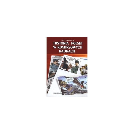 Historia Polski w komiksowych kadrach