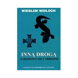 Inną drogą. Narodowe Siły Zbrojne