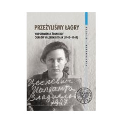 Przeżyliśmy łagry