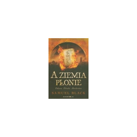 A ziemia płonie