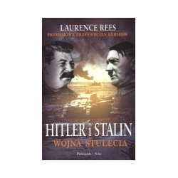 Hitler i Stalin. Wojna stulecia