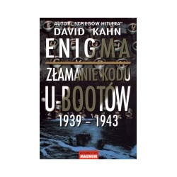 Enigma. Złamanie kodu U-Bootów 1939-1943