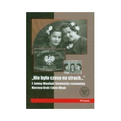 Nie było czasu na strach