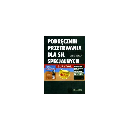 Pakiet. Podręcznik przetrwania dla Sił Specjalnych + Sztuka przetrwania w sytuacjach kryzysowych