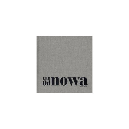 Klub Od nowa 1958-1970