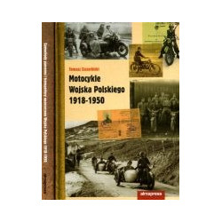 Pakiet. Samochody pancerne i transportery opancerzone Wojska Polskiego 1918-1950 + Motocykle Wojska Polskiego 1918-1950