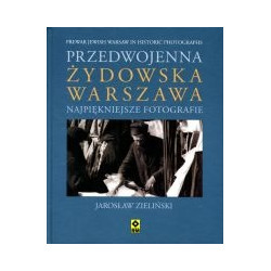 Przedwojenna Żydowska Warszawa