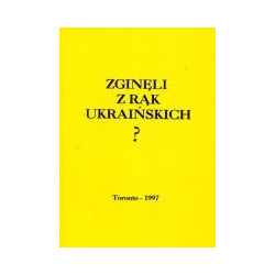 Zginęli z rąk ukraińskich?