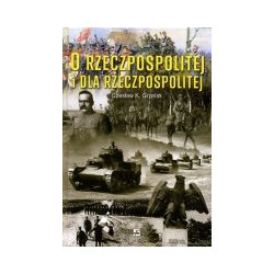 O Rzeczpospolitej i dla Rzeczpospolitej