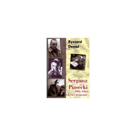 Sergiusz Piasecki 1901-1964