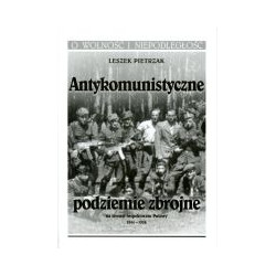 Antykomunistyczne podziemie zbrojne na terenie Inspektoratu Puławy 1944-1956