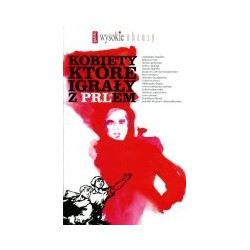 Kobiety, które igrały z PRLem