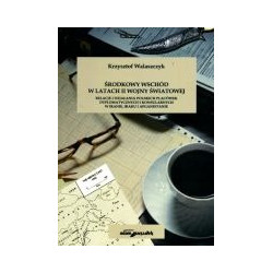 Środkowy Wschód w latach II wojny światowej
