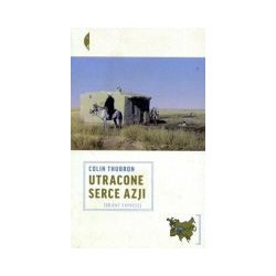 Utracone serce Azji