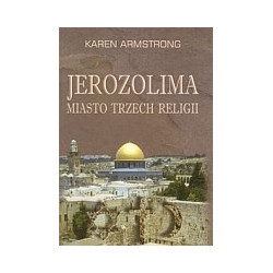 Jerozolima miasto trzech religii