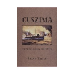 Cuszima - epopeja wojny morskiej