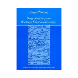 Geografia historyczna Wielkiego Księstwa Litewskiego