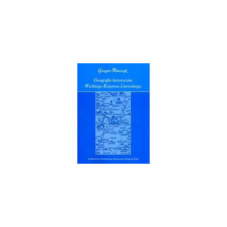Geografia historyczna Wielkiego Księstwa Litewskiego