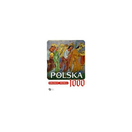 Polska około roku 1000