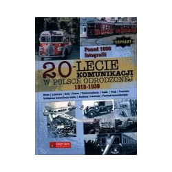 20-lecie komunikacji w Polsce odrodzonej 1918-1939