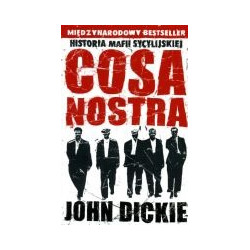Cosa Nostra. Historia mafii sycylijskiej